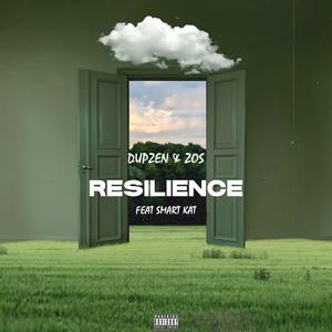 Resilience (feat. Smart Kat) (Explicit)