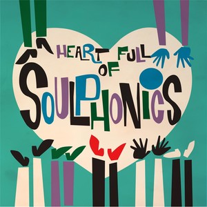 Heart Full of Soulphonics