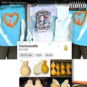 CACIOCAVALLO (Explicit)