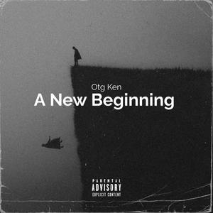 A New Beginning (Explicit)