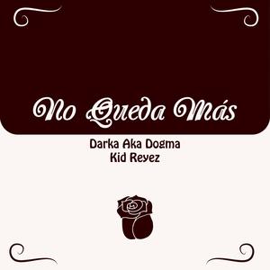 No Queda Más
