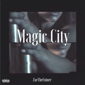 Magic City