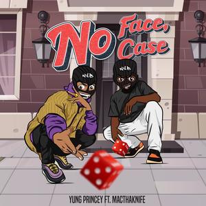 No Face, No Case (feat. MacThaKnife) [Explicit]