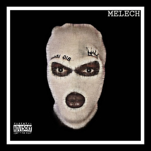 Melech (Explicit)