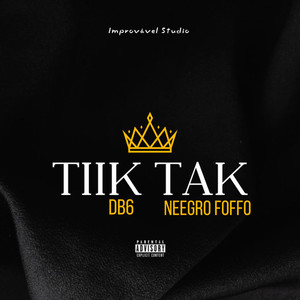 TIIK TAK (Explicit)