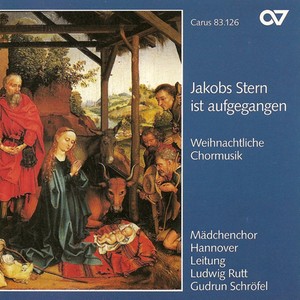 Jakobs Stern ist aufgegangen, Op. 50 - Jakobs Stern ist aufgegangen, Op. 50: Und alle wunderten - In dulci jubilo (Chorus)