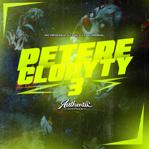 Petere Cloryty 3 (Explicit)