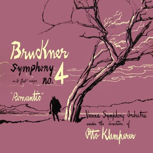 Bruckner Symphony No 4