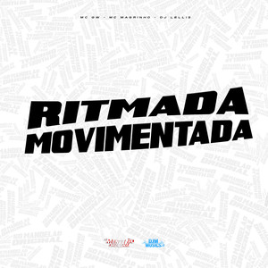 Ritmada Movimentada (Explicit)