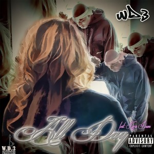 All Day(feat. Kara Dawn) (Explicit)