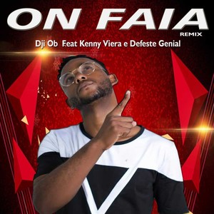 On Faia (Remix)