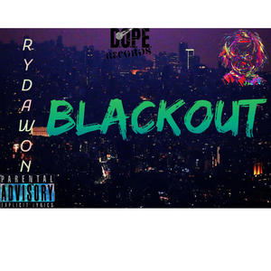 Black'n Out (Explicit)