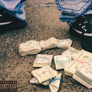 Money and Bad Company (Explicit)