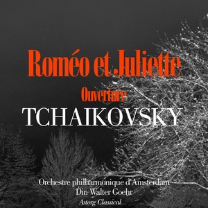 Roméo et Juliette - Ouverture