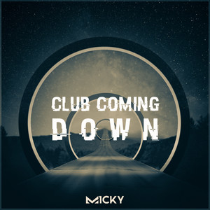 Club Coming Down (Dynamic Mix)