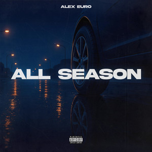All Season (Explicit)