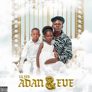 Adam & Eve (Explicit)