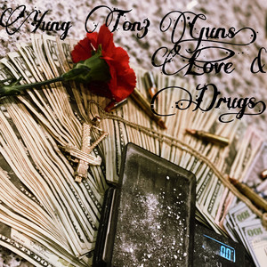 Guns, Love & Drugs (Explicit)