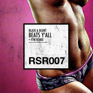 Beats Y'all (FTW Remix)