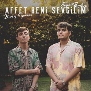 Affet Beni Sevgilim