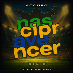 Nasci Pra Vencer (Remix)