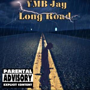 Long Road (Explicit)