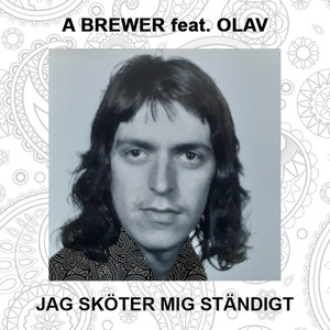 Jag sköter mig ständigt