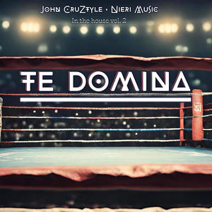 Te Domina (feat. John CruZtyle)