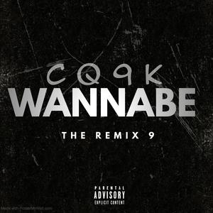 WANNABEREMIX9 (Explicit)