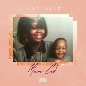 Mama Ced (Explicit)