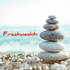 Freshneshh 2