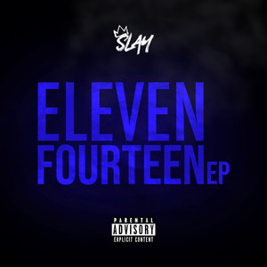Eleven Fourteen EP (Explicit)