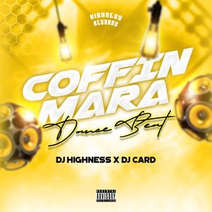 Coffin Mara Dance Beat (feat. Dj Card)