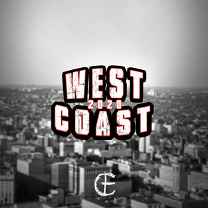 West Coast 2020 (Explicit)