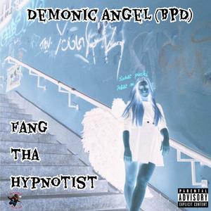 Demonic Angel (BPD) [Explicit]