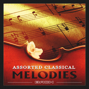 Assorted Classical Melodies