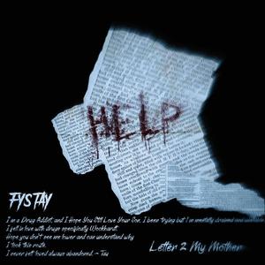 LETTER 2 MY MOTHER (Explicit)