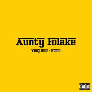 Aunty Folake (feat. Kunni)