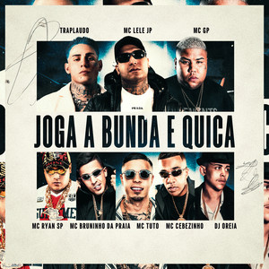 Joga a Bunda e Quica