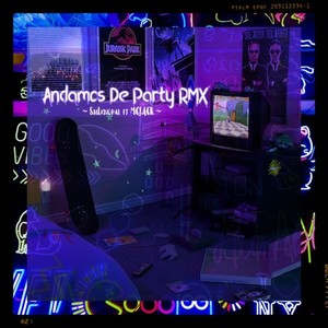 Andamos de Party (Remix|Explicit)