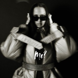 Me? (Extended|Explicit)