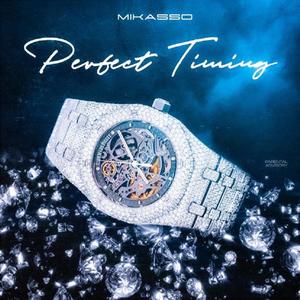 Perfect Timing (Explicit)