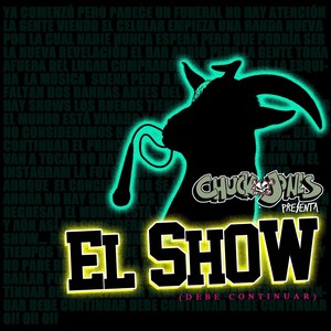 El Show(Debe Continuar)