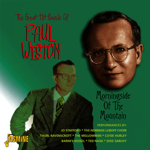 The Great Hit Sounds of Paul Weston: Morningside of the Mountain