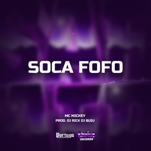 Soca Fofo (Explicit)