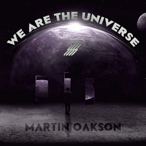 We Are The Universe