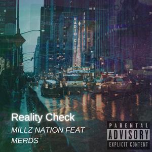 Reality Check (feat. Merds) (Explicit)