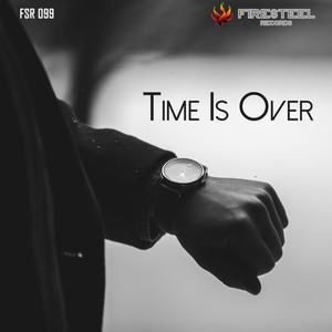 Time Is Over