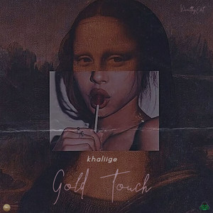 Gold Touch (Explicit)