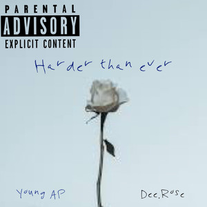 Harder Than Ever (Explicit)